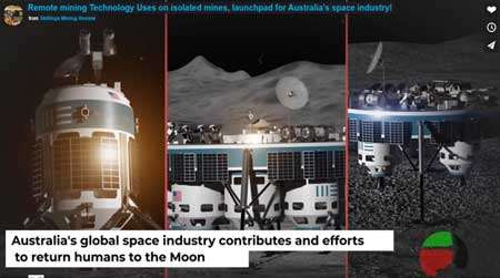 Remote mining Technology Uses on isolated mines, launchpad for Australia's space industry!