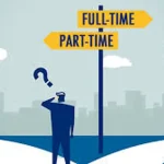 Full-time jobs Vs part-time jobs