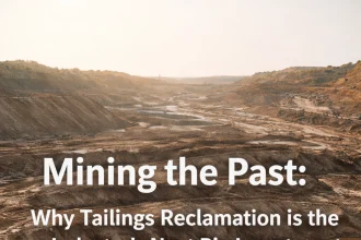 Tailings reclamation investment