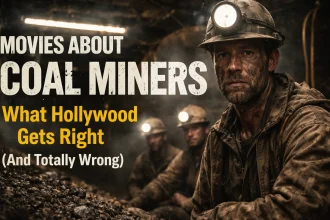Movies about coal miners