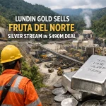 Lundin Gold silver stream deal 2026